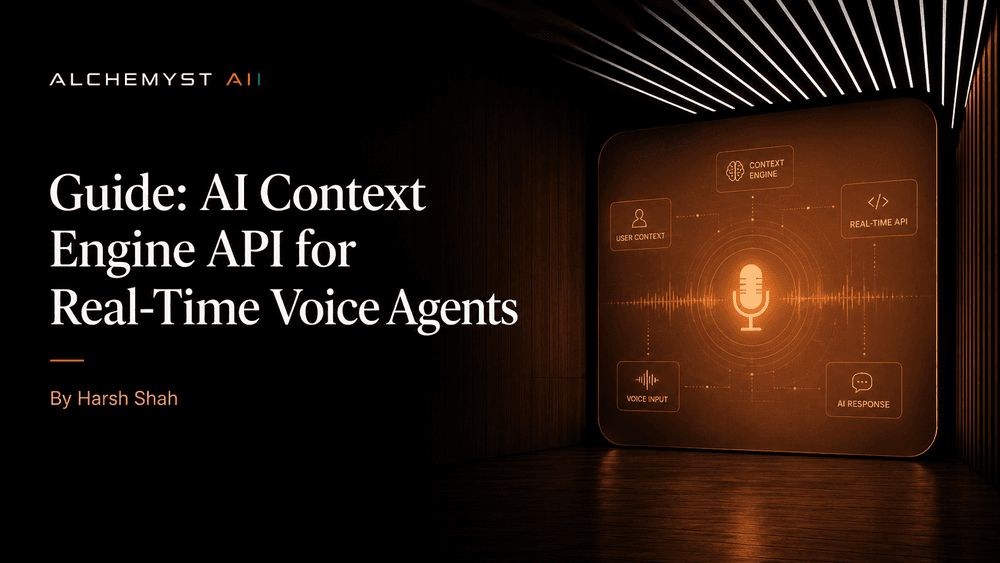 Guide: AI Context Engine API for Real-Time Voice Agents